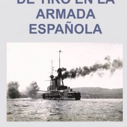 Nuestro asociado José Luis Blanco Lorenzo, publica el libro ""los Premios de Tiro en la Armada Española"