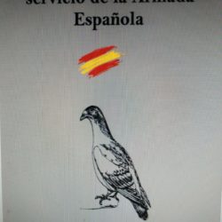 Nuevo libro de un asociado: Palomas mensajeras al servicio de la Armada Española