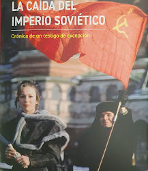TREINTA AÑOS DEL FALLIDO “GOLPE DE ESTADO” EN LA UNIÓN SOVIÉTICA: VUELTA A LA CASILLA DE SALIDA