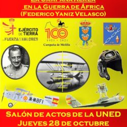 "La Campaña Aérea en la Guerra de África". Conferencia en Melilla del General Yaniz