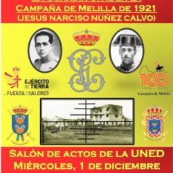 1 de diciembre.C.G. Melilla. Conferencia: La Guardia Civil en la Campaña de Melilla de 1921"