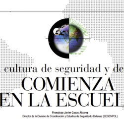 UN APUNTE SOBRE EL PLAN INTEGRAL DE CULTURA DE LA SEGURIDAD NACIONAL