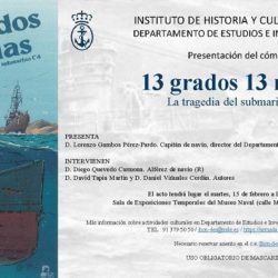 15 de febrero. IHCN. Presentación del cómic "13 grados 13 millas. La tragedia del submarino C4"