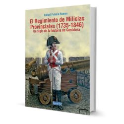 18 de marzo. Santander. Presentacion libro: Regimiento de Milicias Provinciales 1735-1846