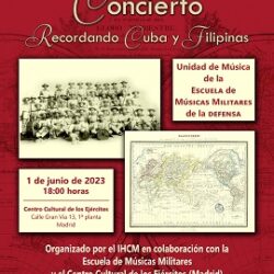 1 de junio. IHCM/CCE. Concierto: "CUATRO SIGLOS DE GESTAS ESPAÑOLAS EN AMBOS HEMISFERIOS"