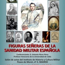 18 de octubre- IHCM. Conferencia: "Figuras señeras de la sanidad militar española",