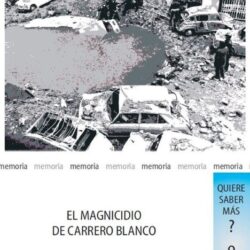 50 aniversario del asesinato de Carrero Blanco