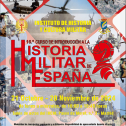 IHCM. 16º Curso de Introducción a la Historia Militar de España