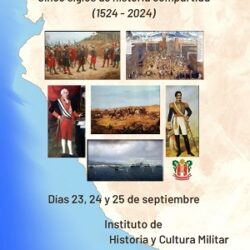 23-24-25 de septiembre. IHCM.Jornadas sobre: “España y el Perú: cinco siglos de historia militar compartida (1524-2024)"