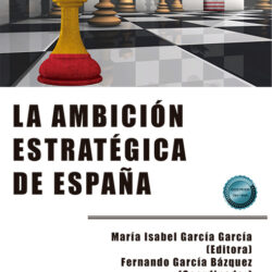 22 de mayp. IUGM. Presentación libro:  “La Ambición Estratégica de España”
