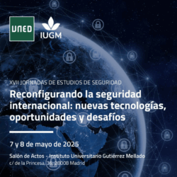 JORNADAS DE ESTUDIOS DE SEGURIDAD DEL IUGM. Comunicación:"Desarrollos recientes de armas estratégicas avanzadas rusas y su aplicación en los conflictos internacionales”.