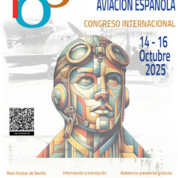 14-16 de octubre. Real Alcazar de Sevilla. Centenario Grandes Vuelos de la Aviación Española 1926-1935 // 2026-2035