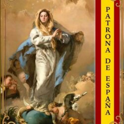 Semana de Patronas:  8 de diciembre INMACULADA CONCEPCION DE NUESTRA SEÑORA