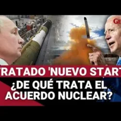 UN MUNDO SIN CONTROL DEL ARMAMENTO NUCLEAR, EL TRATADO NEW START.                                                                 General Martinez Isidoro