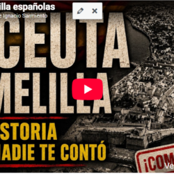 CEUTA Y MELILLA. La historia que nadie te contó. Ignacio Sarmiento.